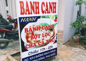 Bánh Canh Chả Cá Thu Hạnh – Đặc sản Phú Quốc, ngon miệng giá bình dân