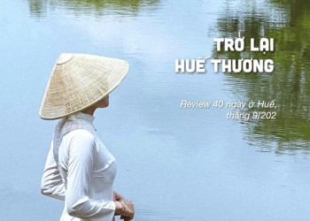 40 Ngày Huế: Kỷ Niệm Dấu Ấn Của Ngô Thanh Thúy